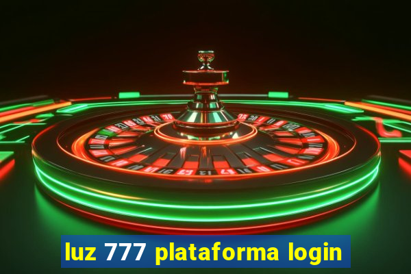 luz 777 plataforma login